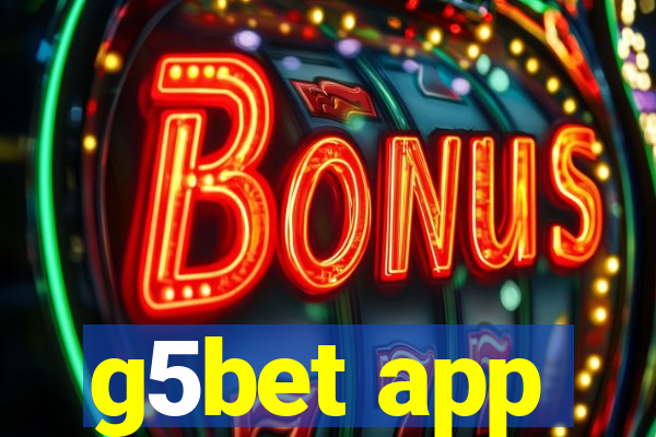 g5bet app